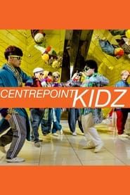 Centrepoint Kids series tv