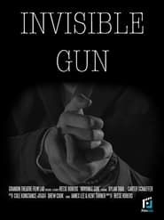 watch Invisible Gun