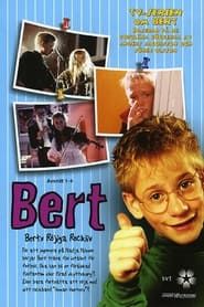 Bert - Berts Röjiga Rockliv-hd