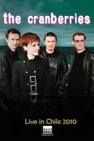 The Cranberries Live in Chile series tv