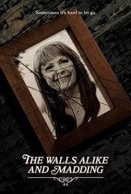 The Walls Alike and Madding series tv