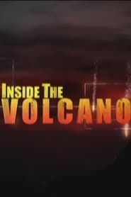 Inside the Volcano series tv