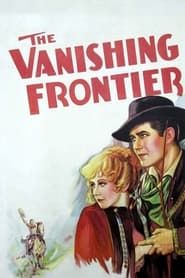 The Vanishing Frontier (1933)