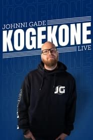 Johnni Gade - Kogekone 2022 streaming