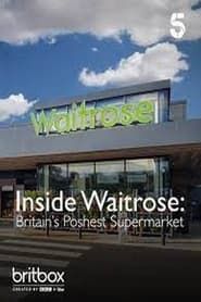 Inside Waitrose: Britain's Poshest Supermarket series tv