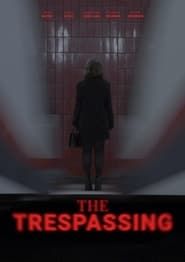 The Trespassing series tv