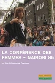 La conférence des femmes - Nairobi 85 series tv