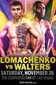 Vasyl Lomachenko vs. Nicholas Walters series tv