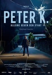 Image Peter K. - Alone against the State