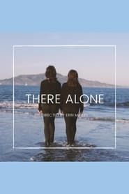 there alone series tv