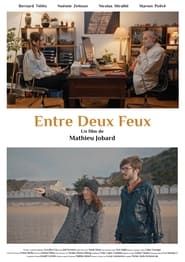 Entre Deux Feux series tv
