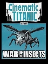 Cinematic Titanic: War of the Insects series tv