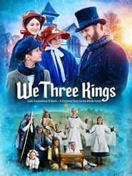 We Three Kings series tv