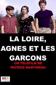 La Loire, Agnès et les garçons (2000)
