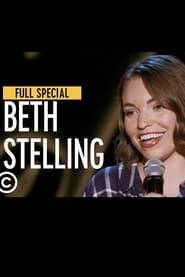 Beth Stelling  – The Comedy Central Half Hour ()
