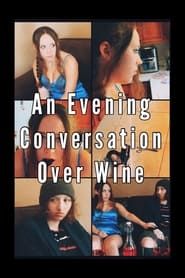 Image An Evening Conversation Over Wine