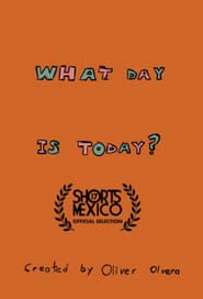 What Day Is Today? series tv