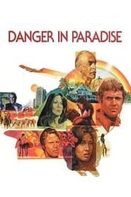 watch Danger in Paradise