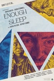 Enough Sleep series tv