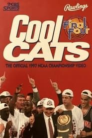 Cool Cats - The Official 1997 NCAA Championship Video series tv