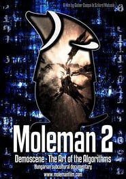 Moleman 2: Demoscene series tv