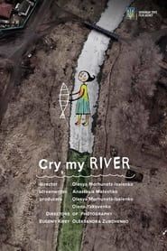 Cry, My River series tv