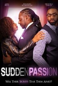Sudden Passion (2022)