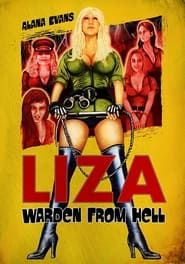 Liza: Warden from Hell 2022 streaming