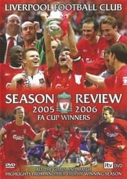 Liverpool FC: Season Review 2005-2006 series tv