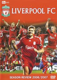 Liverpool FC: Season Review 2006-2007 series tv