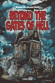 Beyond the Gates of Hell series tv