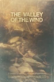 The Valley of the Wind series tv
