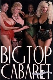 Big Top Caberet (2002)