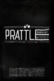Prattle: Your Words Are Empty and So Is Your Heart (now in black and white!)  streaming
