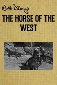 Affiche de The Horse of the West