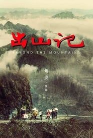 Beyond the Mountains series tv