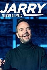 Jarry au Dôme de Paris series tv