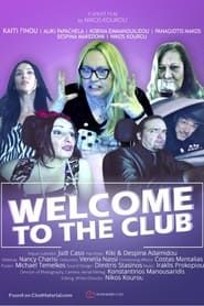 Affiche de Welcome to the Club