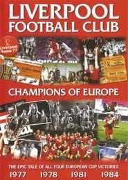 Liverpool FC: Champions Of Europe (1977 - 1984) series tv