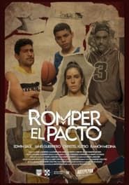 Romper El Pacto series tv