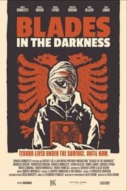 Blades in the Darkness series tv