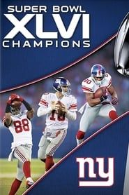 Super Bowl XLVI Champions: New York Giant‪s‬ (2012)