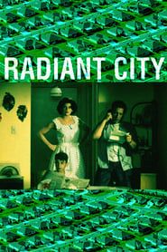 Radiant City series tv