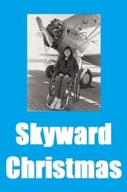 Skyward Christmas (1981)