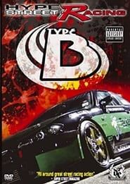 Mischief: Hyper Street Racing - Type B (2005)