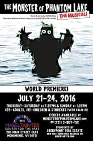 watch The Monster of Phantom Lake: The Musical!
