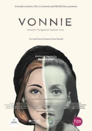 Vonnie: Ireland’s Forgotton Fashion Icon. series tv
