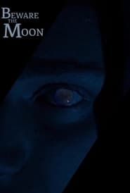 Beware the Moon series tv