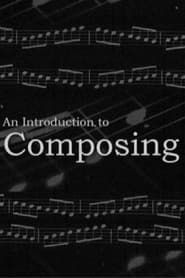An Introduction to Composing series tv