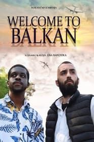 Welcome to Balkan series tv